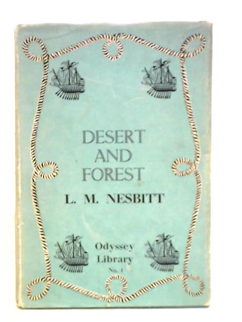 Desert and Forest: The Exploration of Abysinnian Danakil