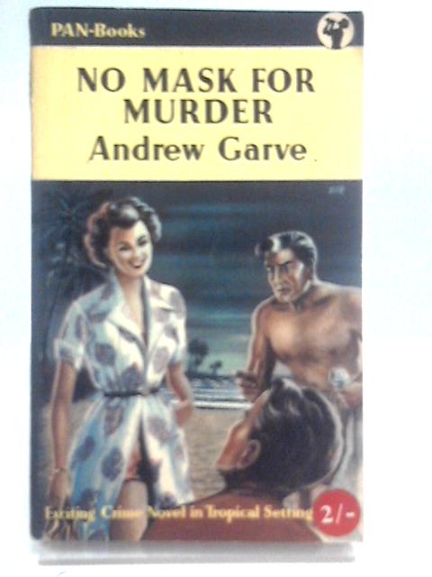 No Mask For Murder