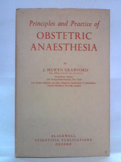 Principles and Practice of Obstetric Anaesthesia