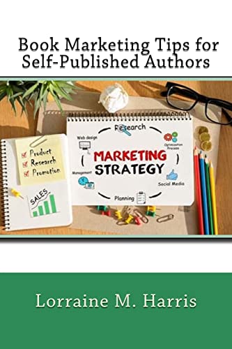 Book Marketing Tips for Self-Published Authors
