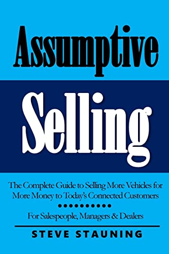 Assumptive Selling
