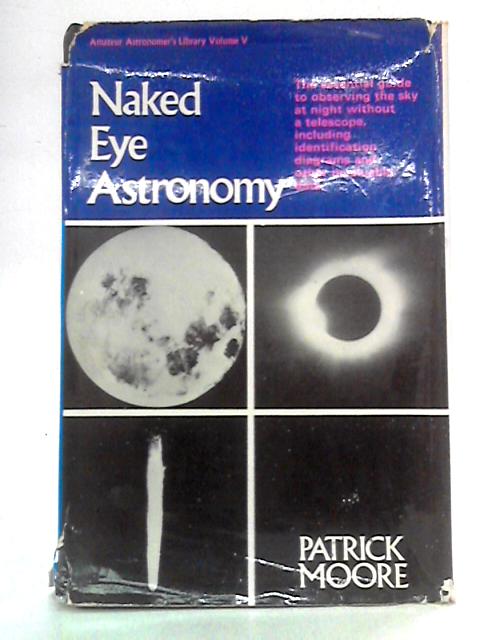 Naked-Eye Astronomy