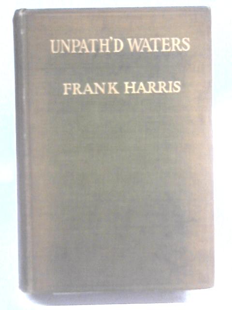 Unpath'd Waters