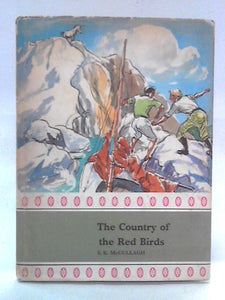The Country of the Red Birds (Dragon books C2) 
