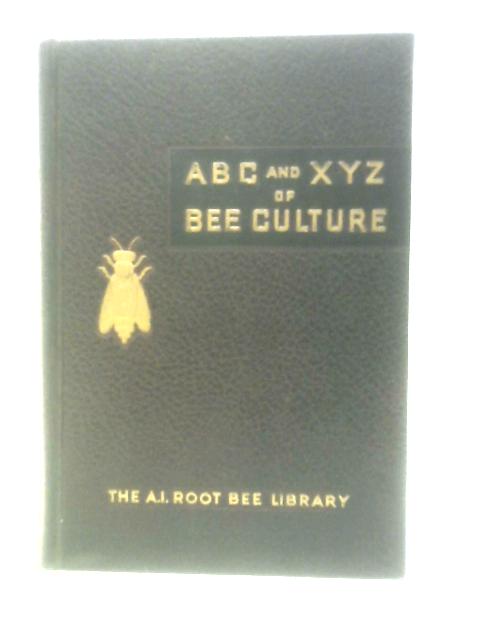 The ABC And XYZ Of Bee Culture