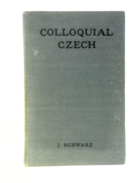 Colloquial Czech: An Esay Course for Beginners