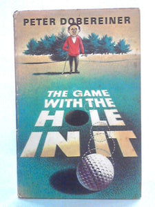 Tghe Game with the Hole in it 