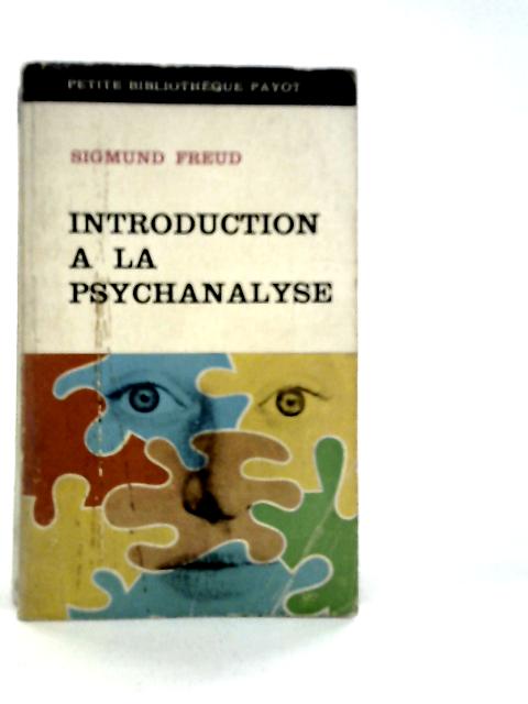 Introduction A La Psychanalyse