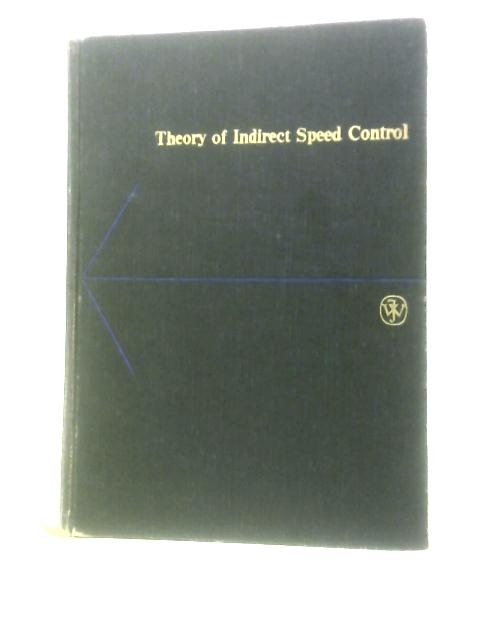 Theory of Indirect Speed Control