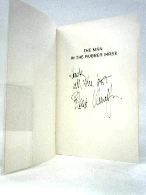 The Man In The Rubber Mask