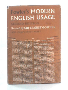 A Dictionary of Modern English Usage 