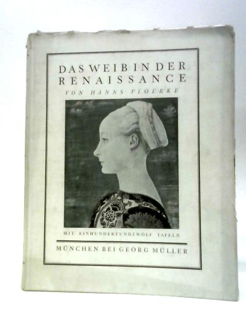 Das Weib in der Renaissance