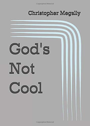 God's Not Cool