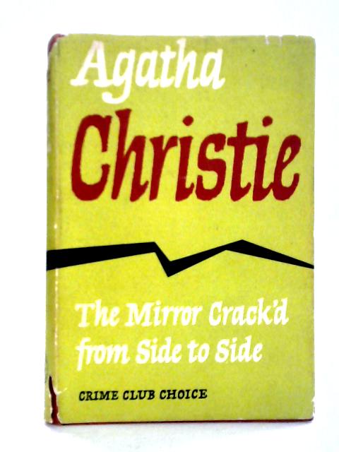The Mirror Crack'd from Side to Side