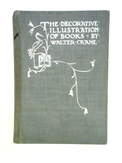 The Decorative Illustration Of Books Old And New