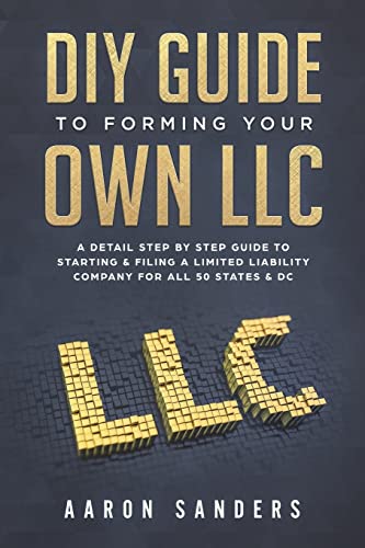 DIY Guide to Forming your Own LLC