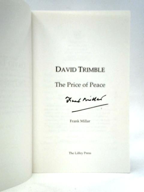 David Trimble: The Price of Peace