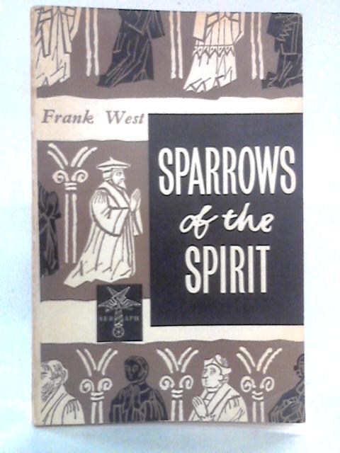 Sparrows of the Spirit