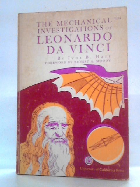 The Mechanical Investigations of Leonardo da Vinci