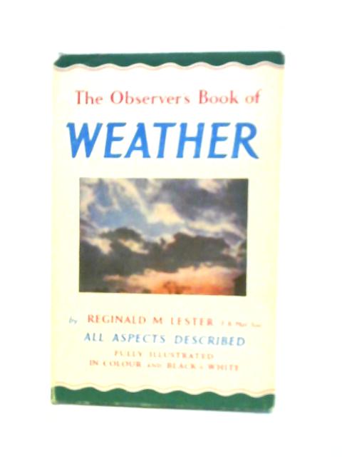 The Observer's Book Of Weather.