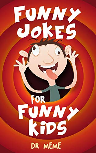 Funny Jokes For Funny Kids