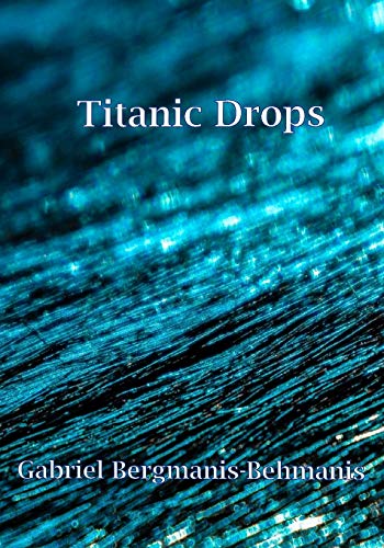 Titanic Drops
