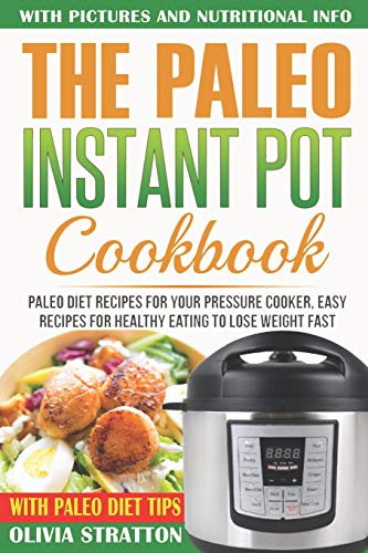 Paleo Instant Pot Cookbook