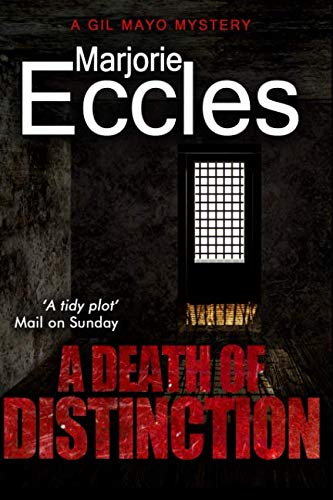 A Death of Distinction (Inspector Gil Mayo Mystery Series)