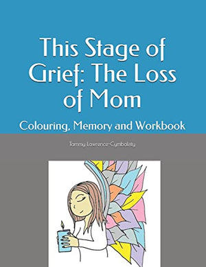 This Stage of Grief
