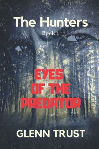 Eyes of the Predator