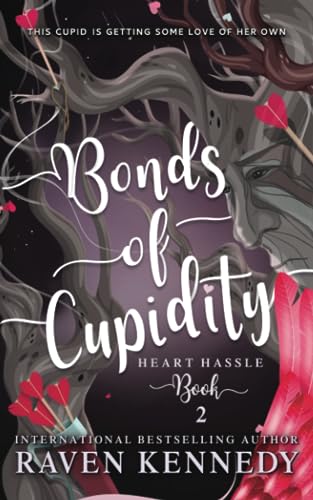Bonds of Cupidity
