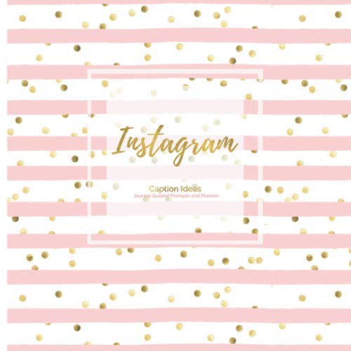 Instagram Caption Ideas Journal Guided Prompts and Planner