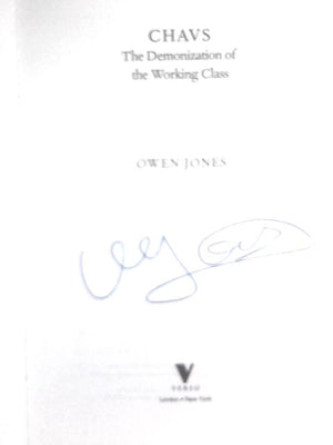 Chavs: The Demonization of the Working Class