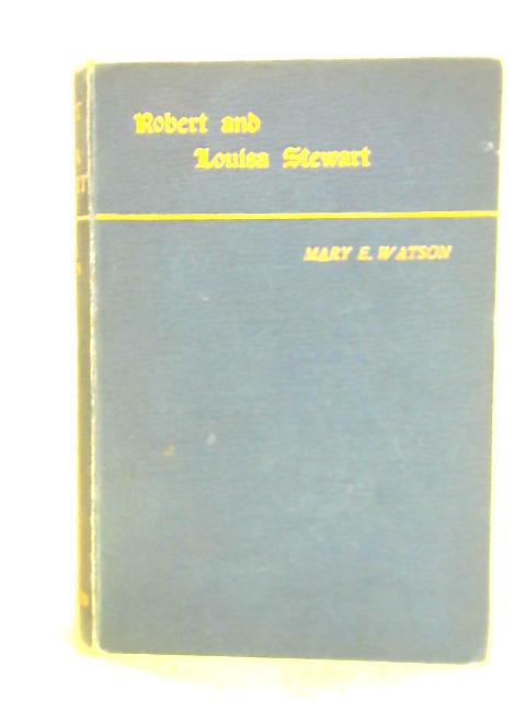 Robert and Louisa Stewart