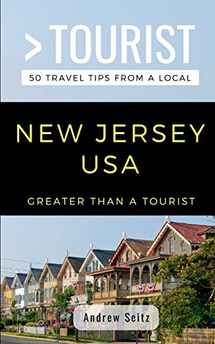 Greater Than a Tourist- New Jersey USA