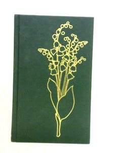 Chateau Of Flowers: The Romantic Story Of Lily Of The Valley 