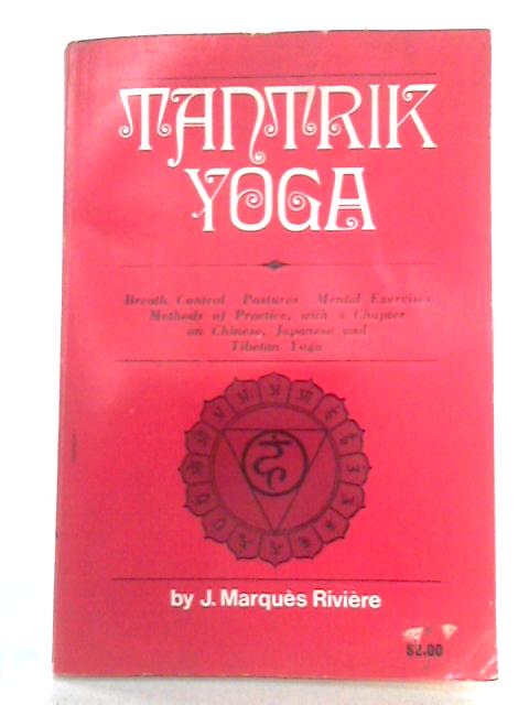 Tantrik Yoga, Hindu and Tibetan