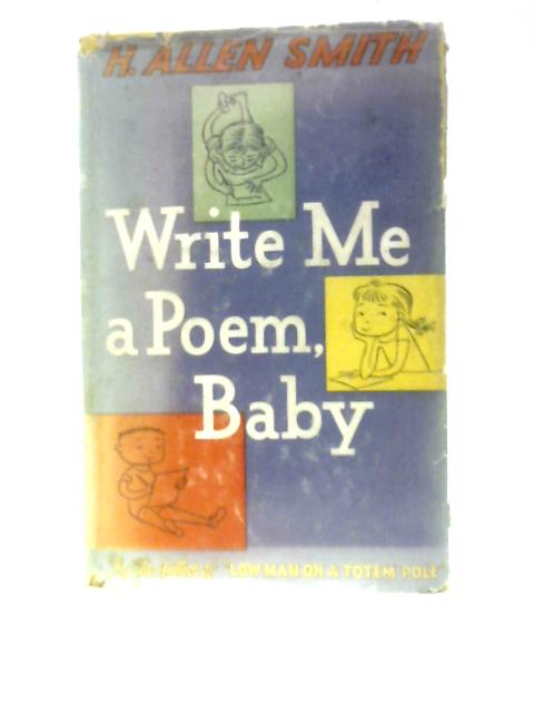 Write Me a Poem, Baby
