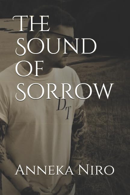 The Sound of Sorrow