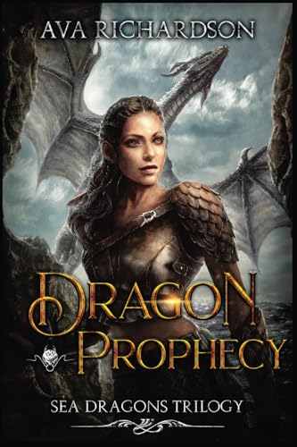 Dragon Prophecy (Sea Dragons Trilogy)
