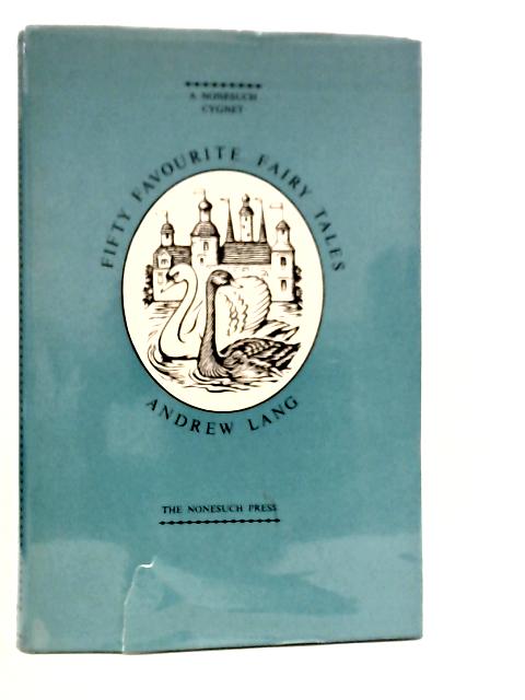 Fifty Favourite Fairy Tales