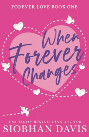 When Forever Changes