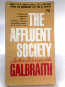 The Affluent Society 
