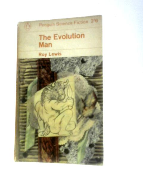 The Evolution Man