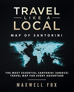 Travel Like a Local - Map of Santorini 