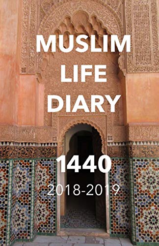 Muslim Life Diary 1440