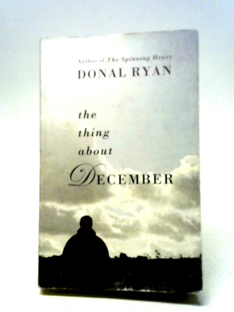 The Thing About December