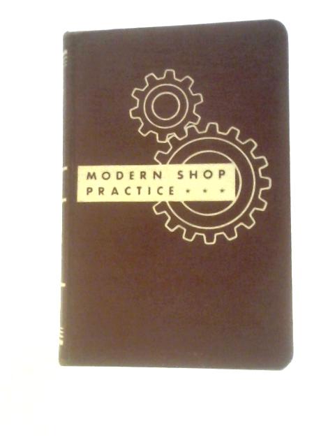 Modern Shop Practice 8: Machine Design & Mechanism