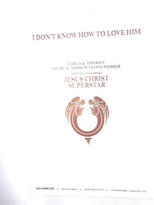 I Don't Know How to Love Him 