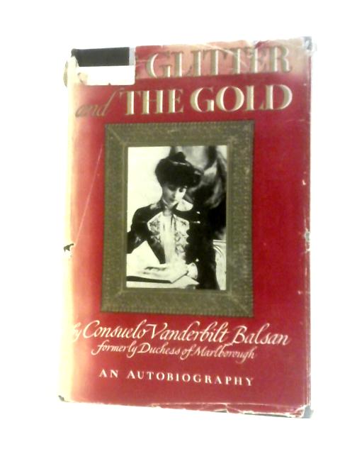The Glitter and the Gold